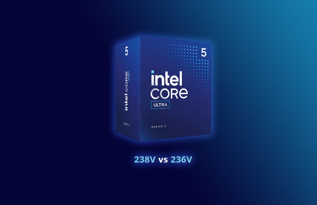 مقارنة معالجات Intel Core Ultra 5 238V و 236V – المواصفات ونتائج الاختبارات Intel Core Ultra 5 238V vs 236V