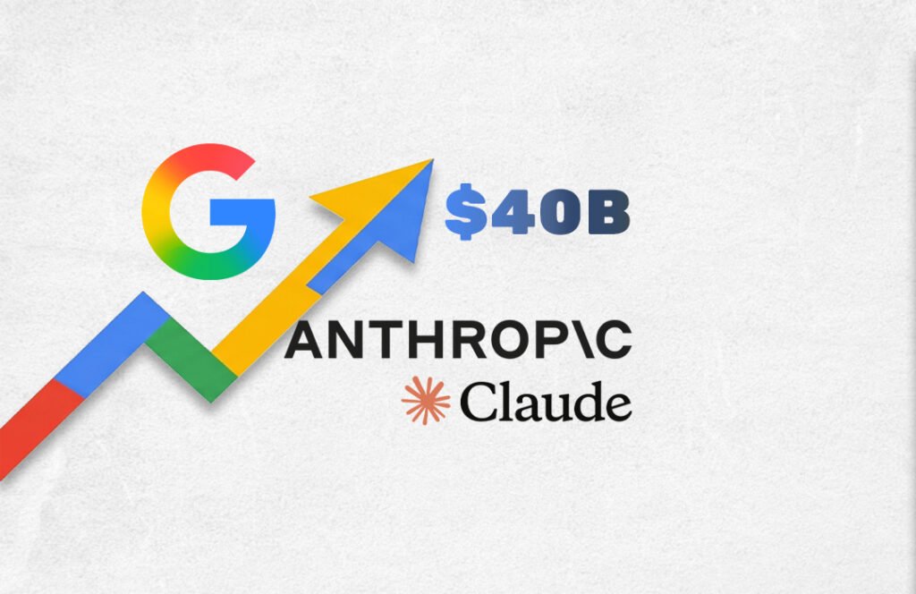 Google invest $40B in Anthropic