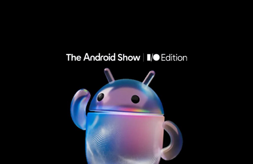 ملخص مؤتمر Android Show: I/O Edition 2026 – نقلة نوعية لنظام الأندرويد Android Show IO Edition 2026
