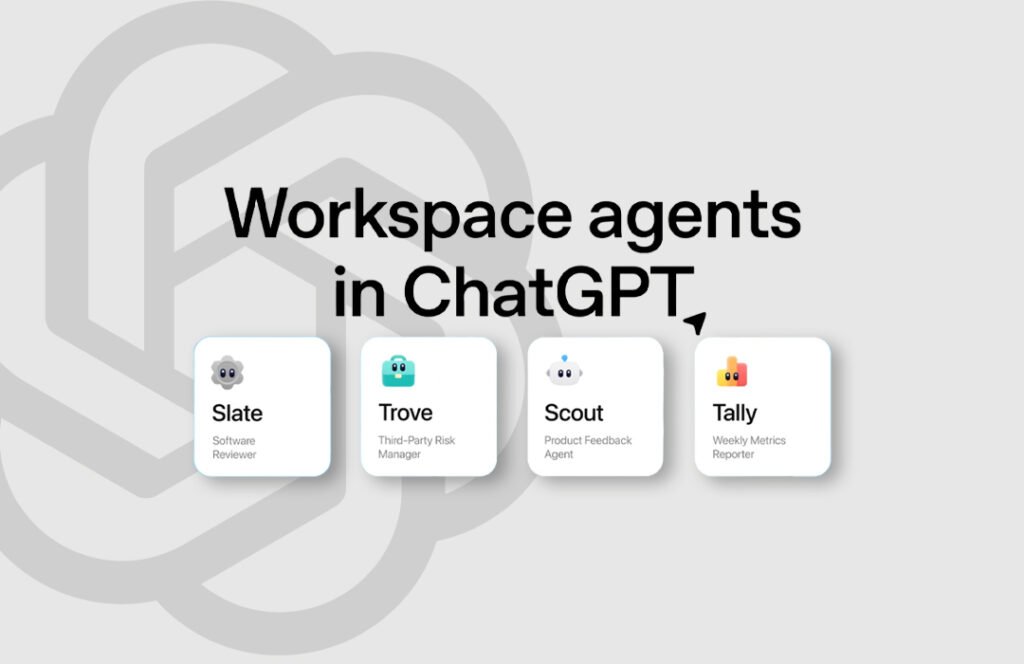 كيف يحول ChatGPT Workspace Agents مكتبك ليعمل بالذكاء الاصطناعي؟ ChatGPT Workspace Agents