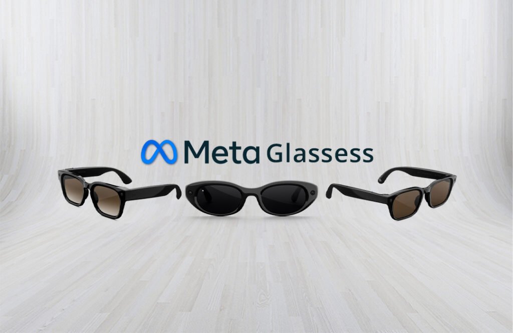Meta Glasses